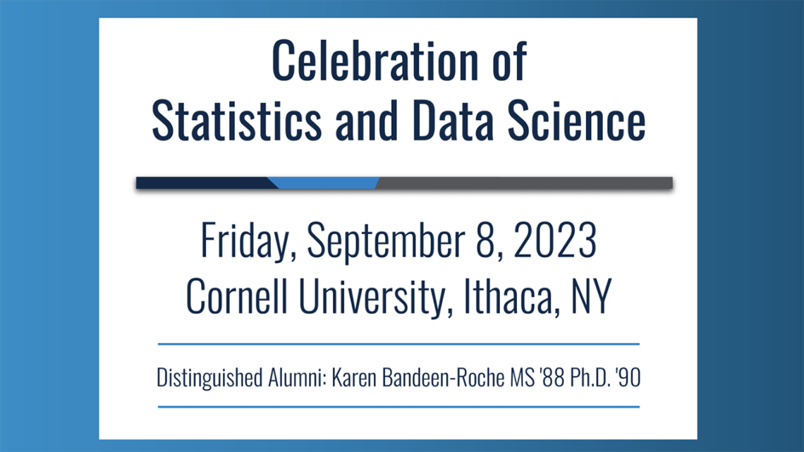 The words "Celebration of Statistics and Data Science, Sept. 8, 2023" over a blue background.